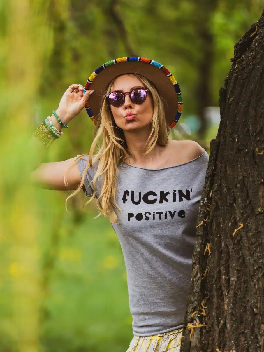 fuckin positive